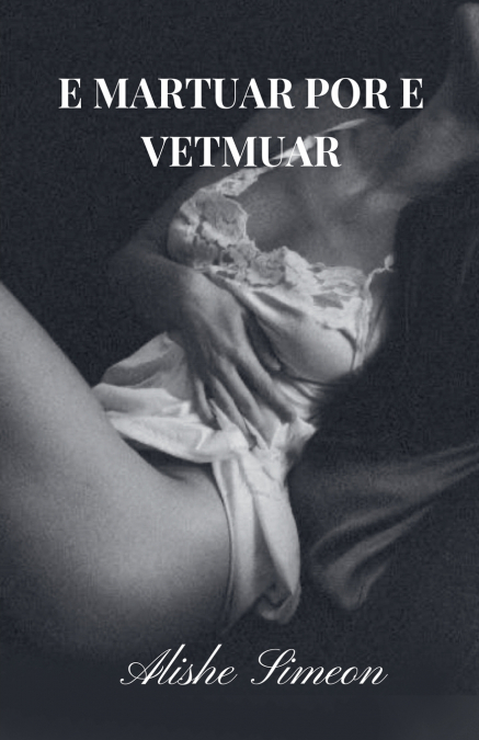E Martuar Por e Vetmuar