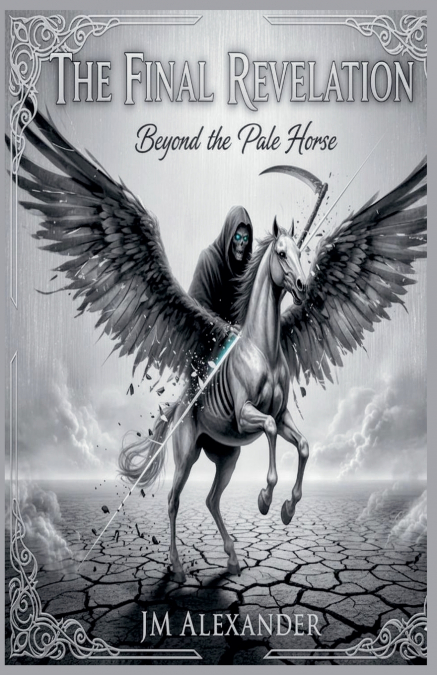Final Revelation Beyond the Pale Horse