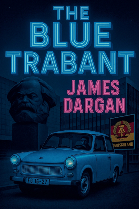 The Blue Trabant