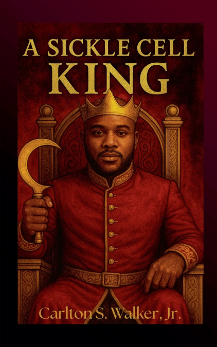 A Sickle Cell King