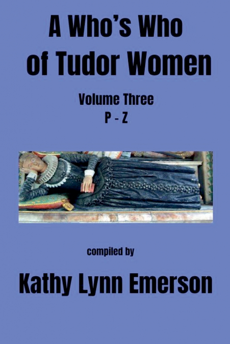 A Who’s Who of Tudor Women