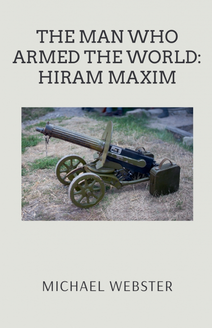 The Man Who Armed the World
