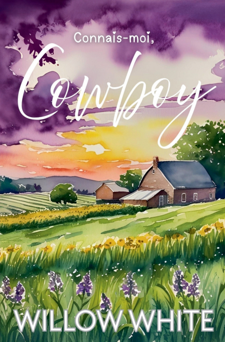 Connais-moi, Cowboy