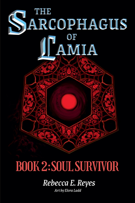 The Sarcophagus of Lamia Book 2