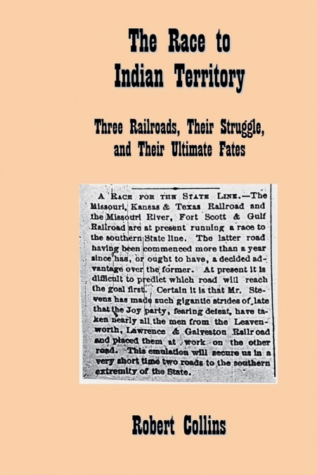 The Race to Indian Territory