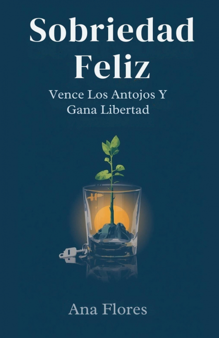 Sobriedad Feliz