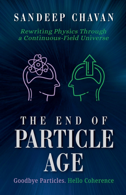 The End of Particle Age