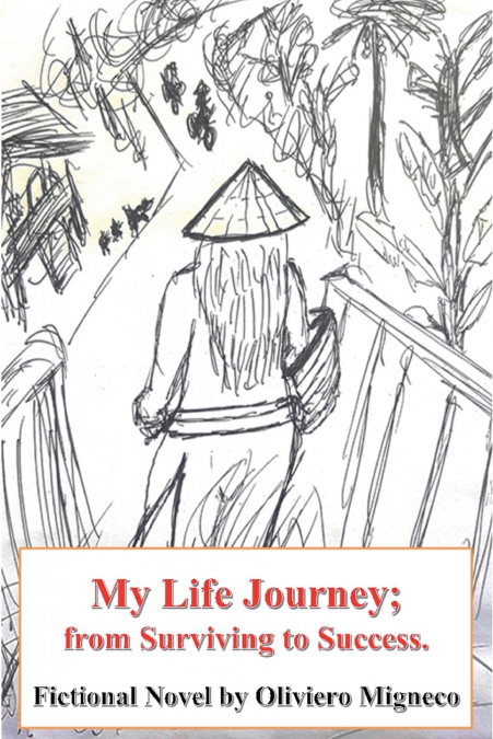 My Life Journey, From Surviving to Success