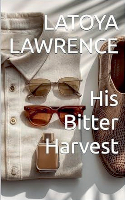 His Bitter Harvest