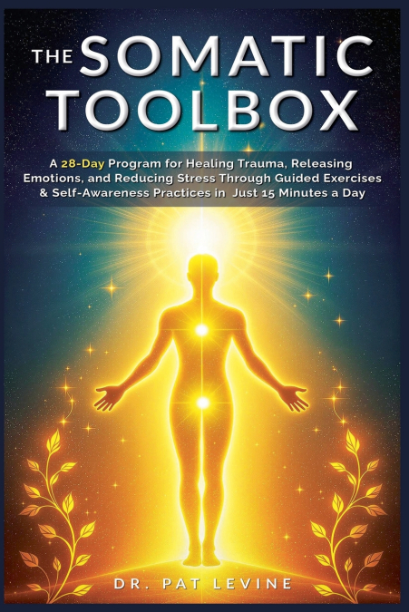 THE SOMATIC TOOLBOX