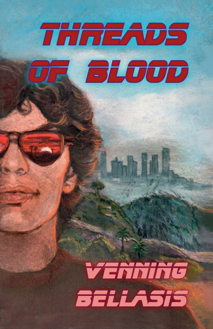 Threads of Blood