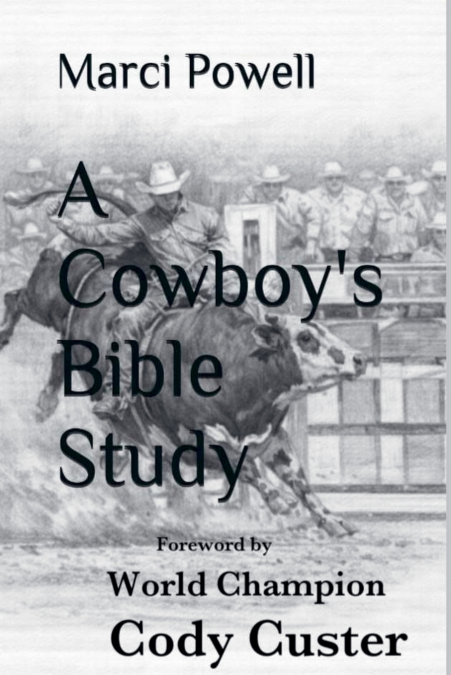 A Cowboy’s Bible Study