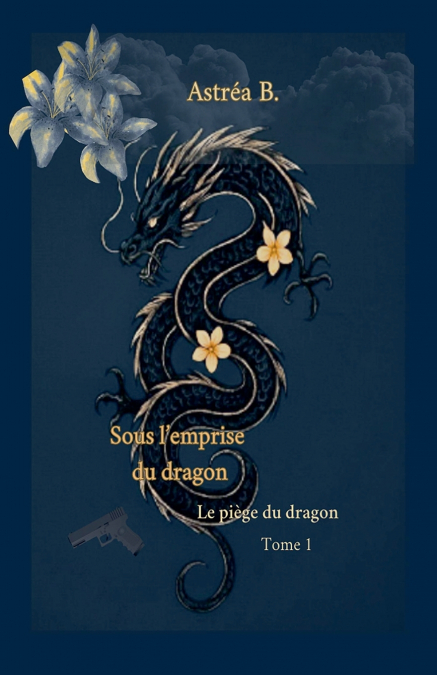 Sous l’emprise du dragon