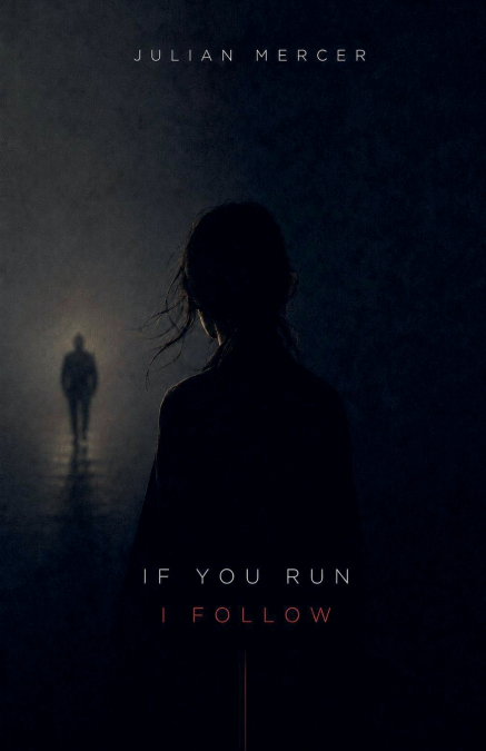 If You Run, I Follow