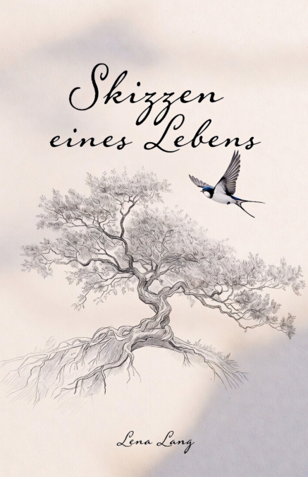 Skizzen eines Lebens