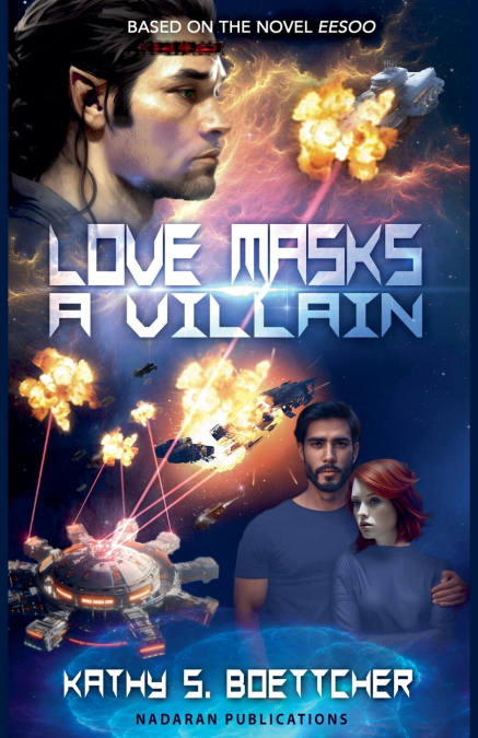 Love Masks A Villain