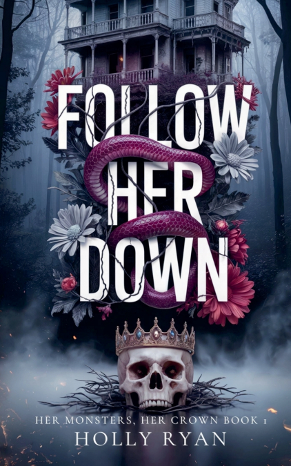 Follow Her Down