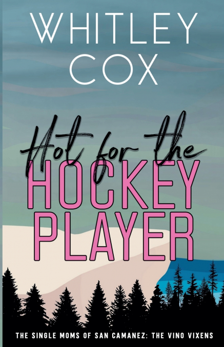 Hot for the Hockey Player