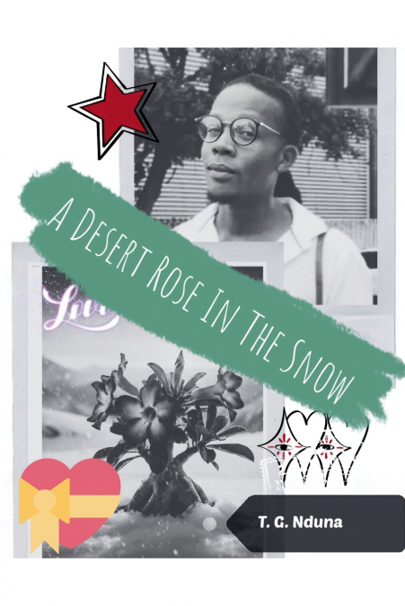 A  Desert Rose In The Snow