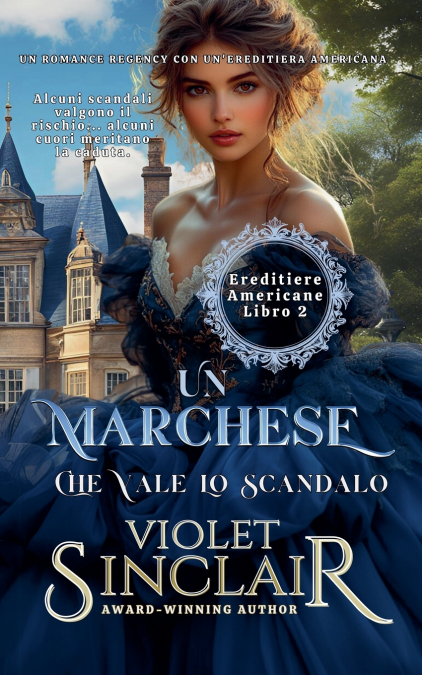 Un Marchese Che Vale Lo Scandalo
