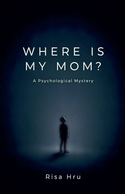 Where Is My Mom?
