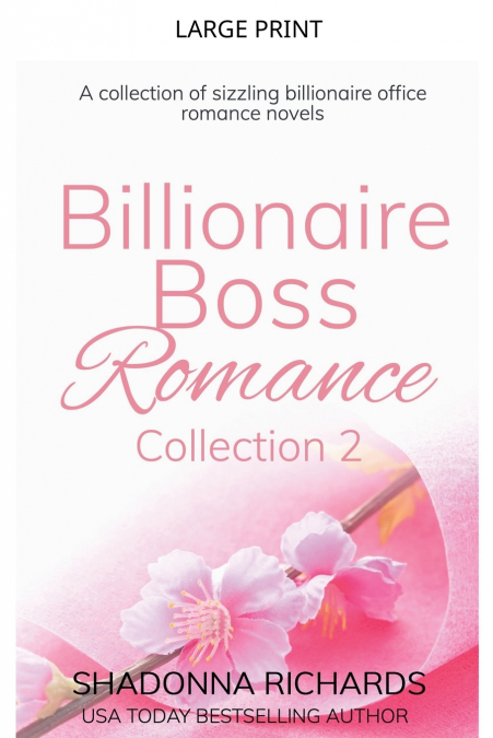 Billionaire Boss Romance Collection #2