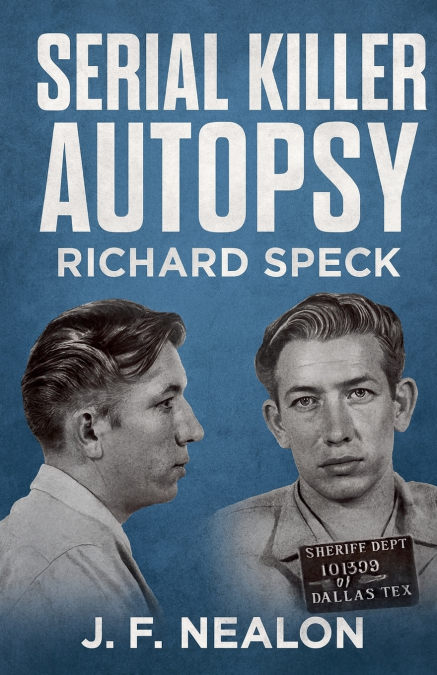 Serial Killer Autopsy