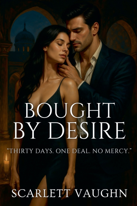 Bought by Desire
