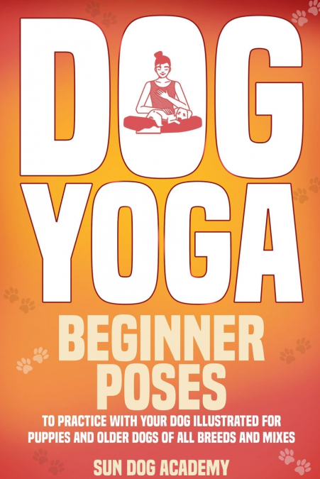Dog Yoga