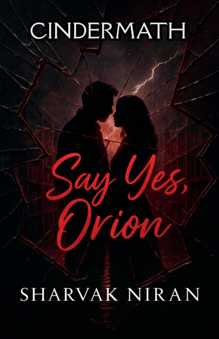 Say Yes, Orion