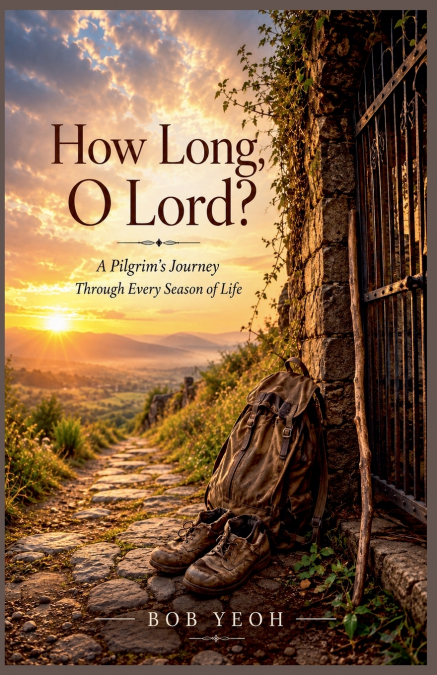How Long, O Lord?