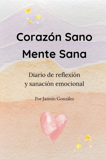 Corazón Sano. Mente Sana