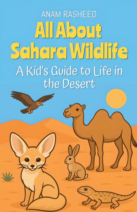 All About Sahara Wildlife