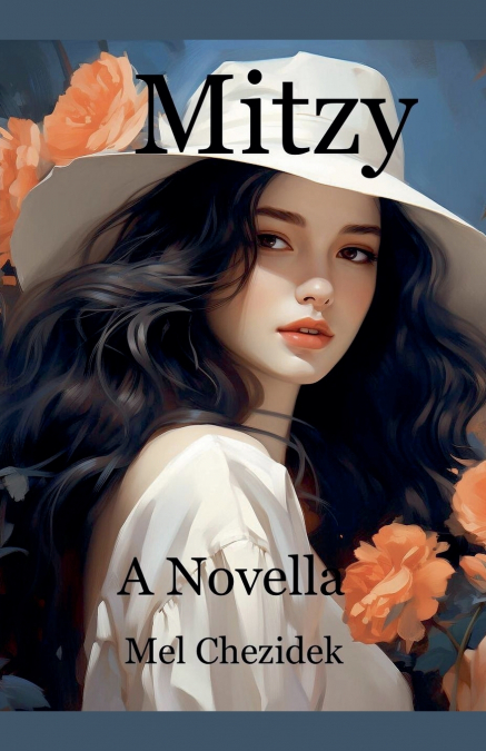 Mitzy, A Novella