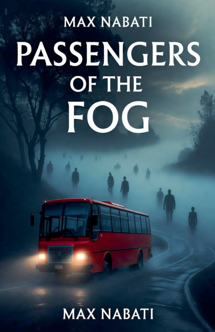 Passengers of the Fog