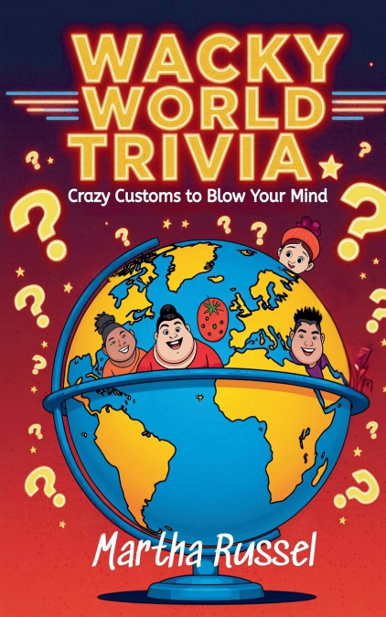 Wacky World Trivia