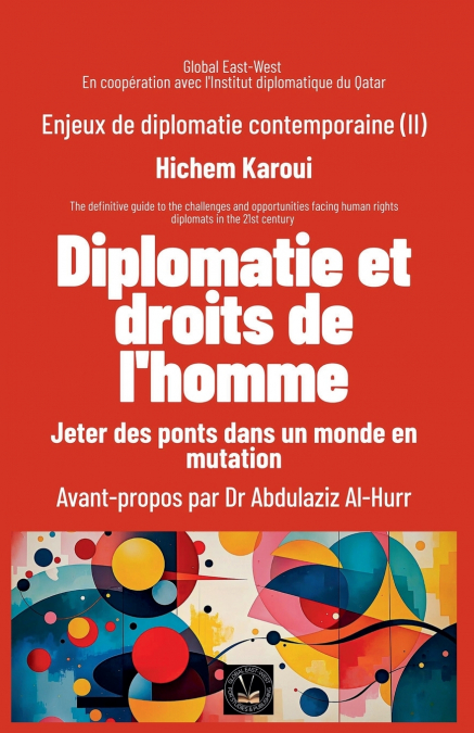 Enjeux de diplomatie contemporaine (II)