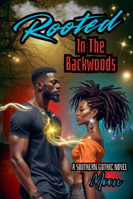 Rooted In The Backwoods