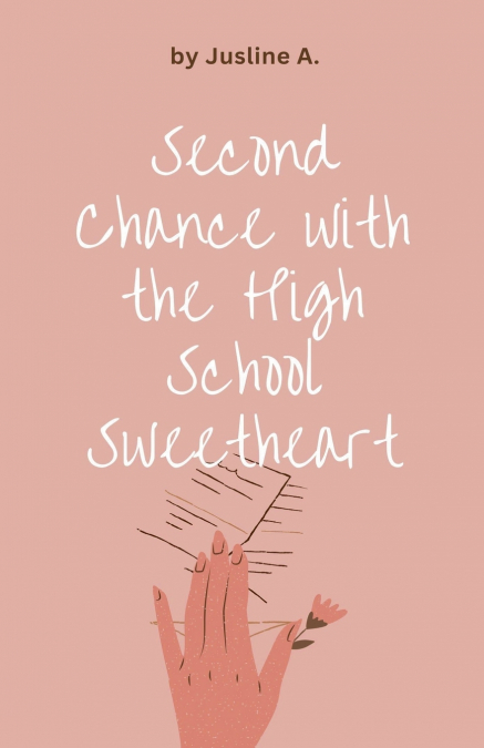 Second Chance with  the High School  Sweetheart