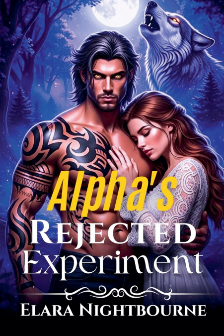 The Alpha’s Rejected Experiment