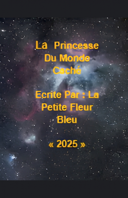 La Princesse Du Monde Caché
