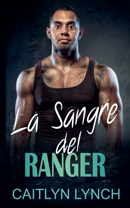 La Sangre del Ranger