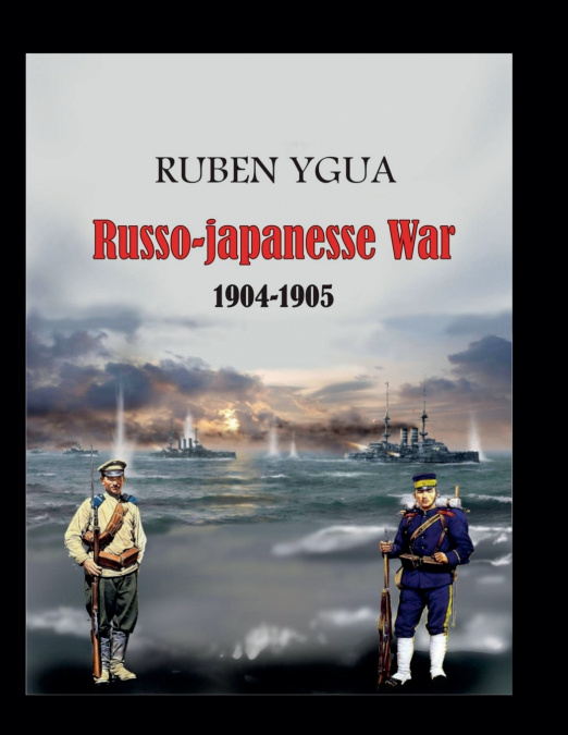 Russo- Japanese War  - 1904-1905
