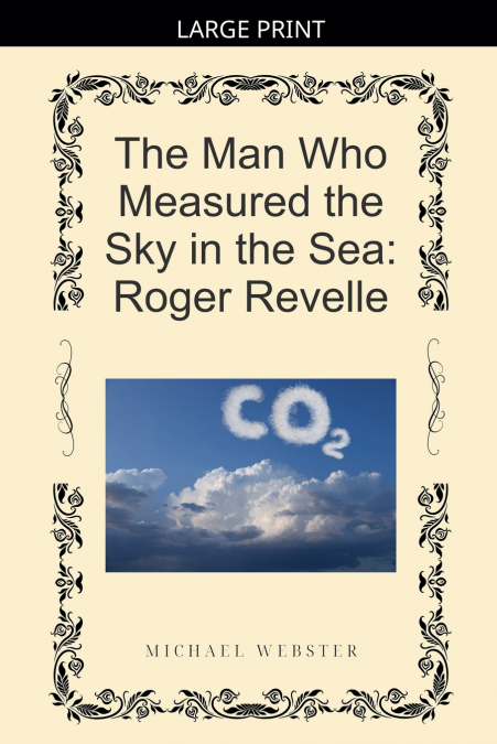 The Man Who Measured the Sky in the Sea