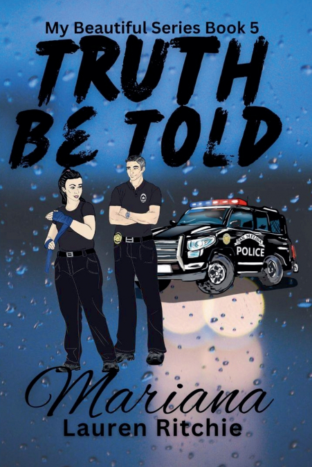 Truth Be Told, Mariana