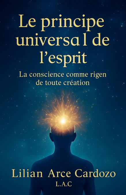 The Universal Principle of the Mind