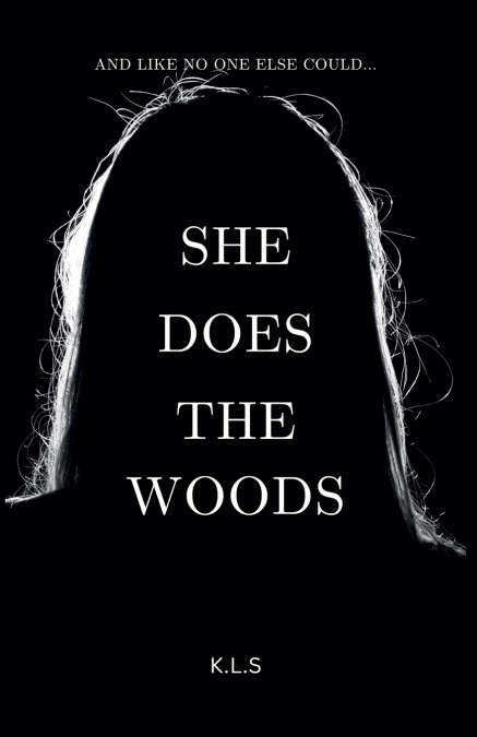 She Does the Woods