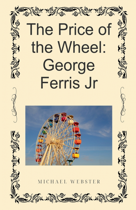 The Price of the Wheel