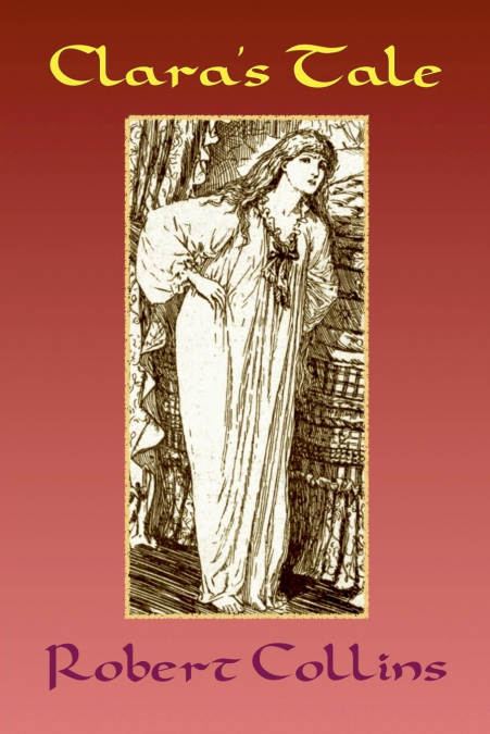Clara’s Tale