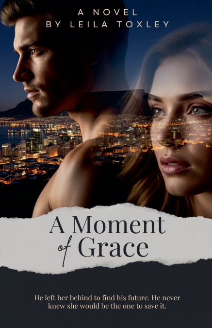 A Moment of Grace